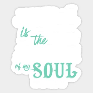 Jesus is the Anchor of my soul Sticker